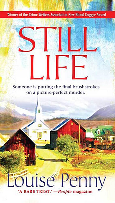 Still Life (First Edition cover), by Louise Penny